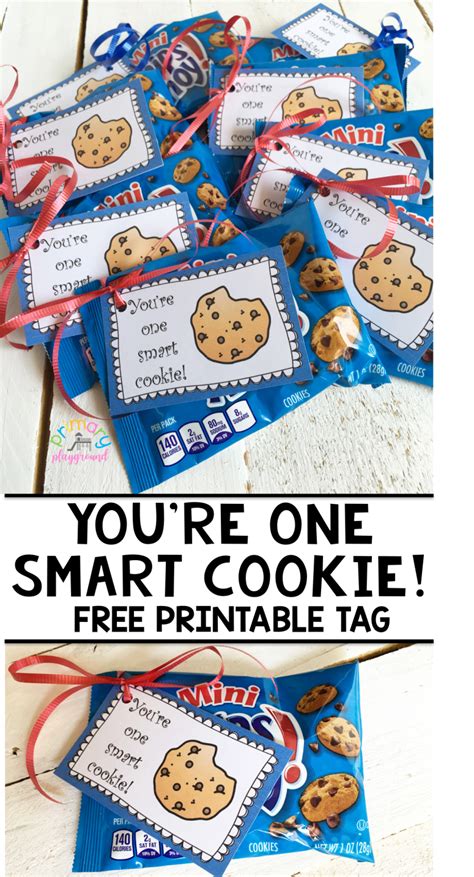 You Re One Smart Cookie Free Printable